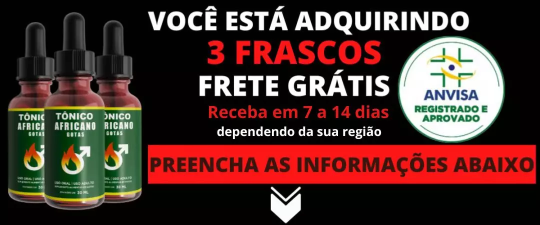 Você está adquirindo 1 frasco do Tônico Africano com frete grátis.